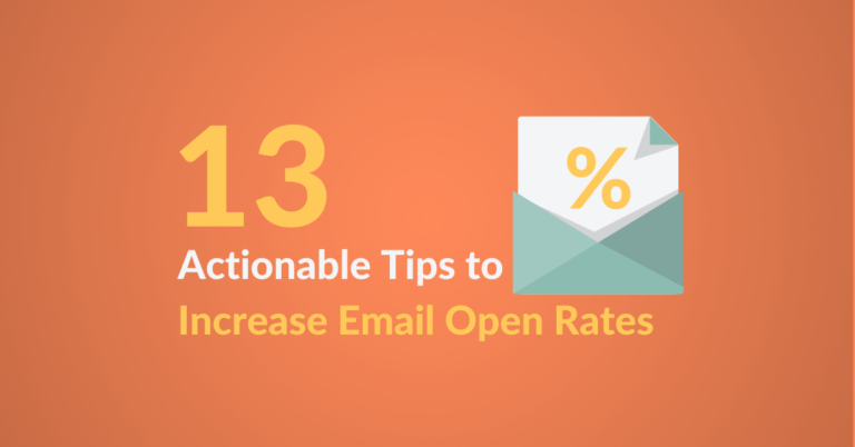 13 Actionable Tips to Increase Email Open Rate