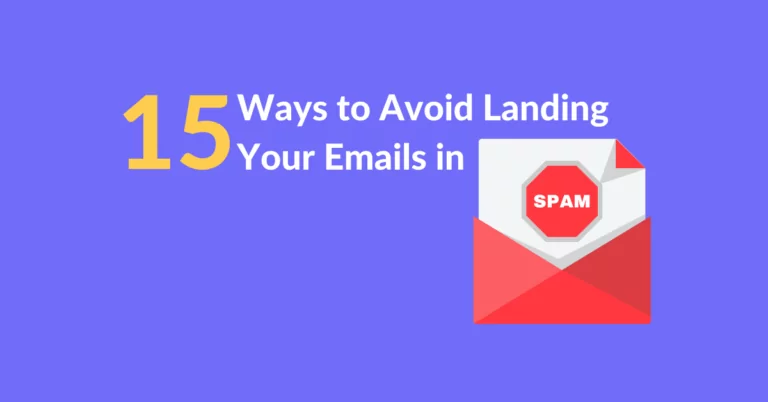 15 Ways to Avoid Landing in Spam folder