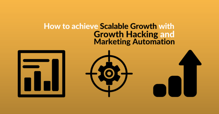 scalable growth growth hacking marketing automation