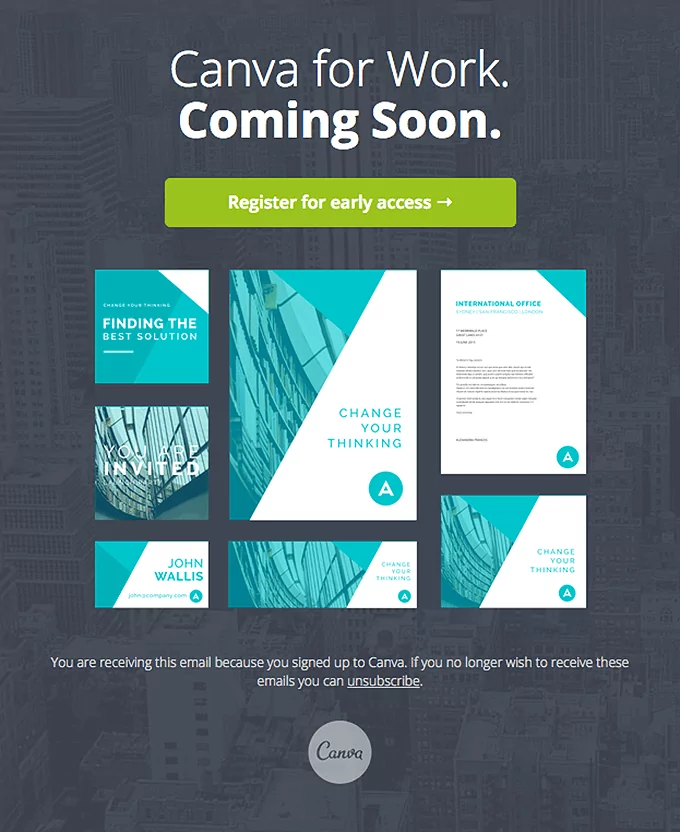 Canva for Work Coming Soon. teaser email sample