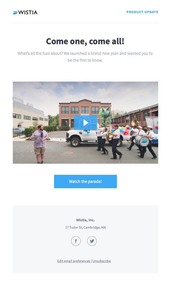 Come one, come all! Product launch email sample from Wistia