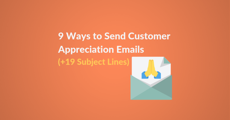 9 Ways to Send Customer Appreciation Emails featured image