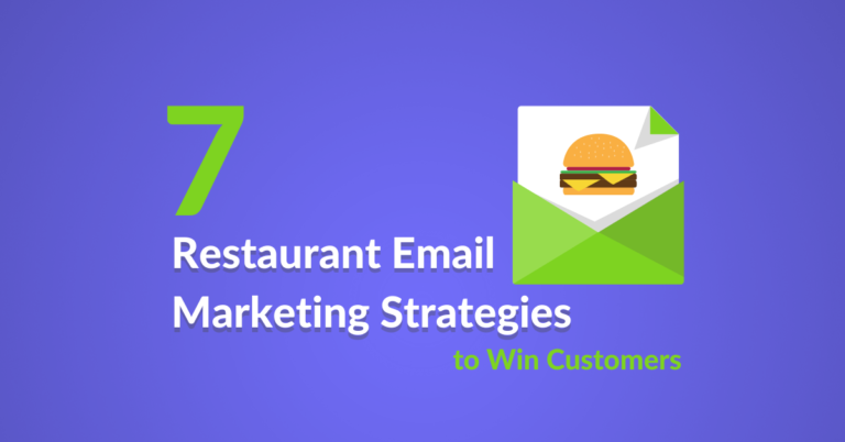 7 Restaurant Email Marketing Strategies to Win Customers7 Restaurant Email Marketing Strategies to Win Customers