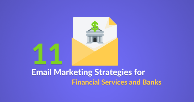 11 Email Marketing Strategies for Financial Services and Banks featured image on a blog post
