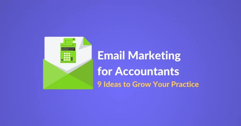 Email marketing for accountants includes tips, examples and templates to row your practice.