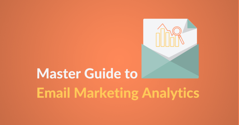 Master Guide to Email Marketing Analytics