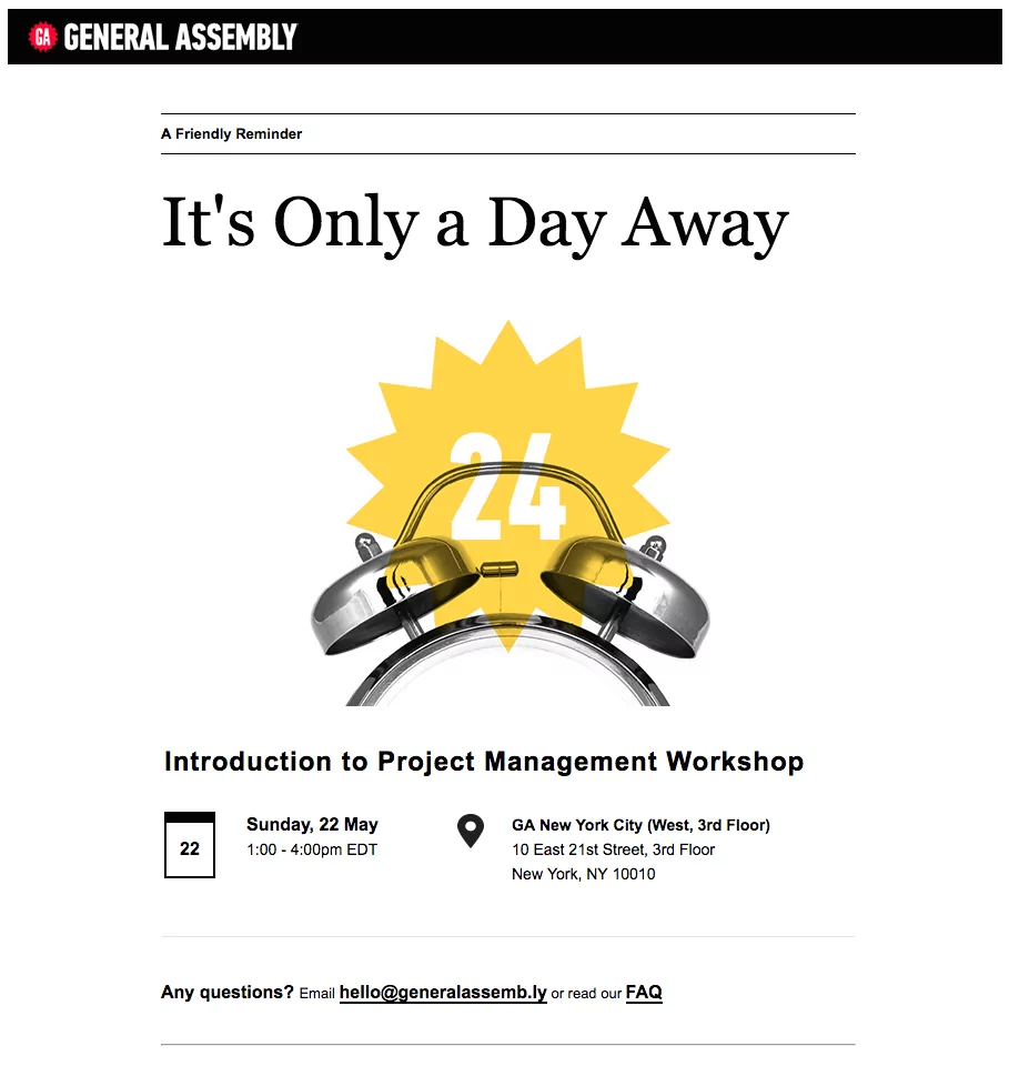 "It's only a day away" General Assembly Resending email example